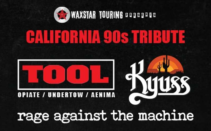 Waxstar Touring proudly presents CALIFORNIA 90s TRIBUTE -  NEW DATE 18 MARCH 2022