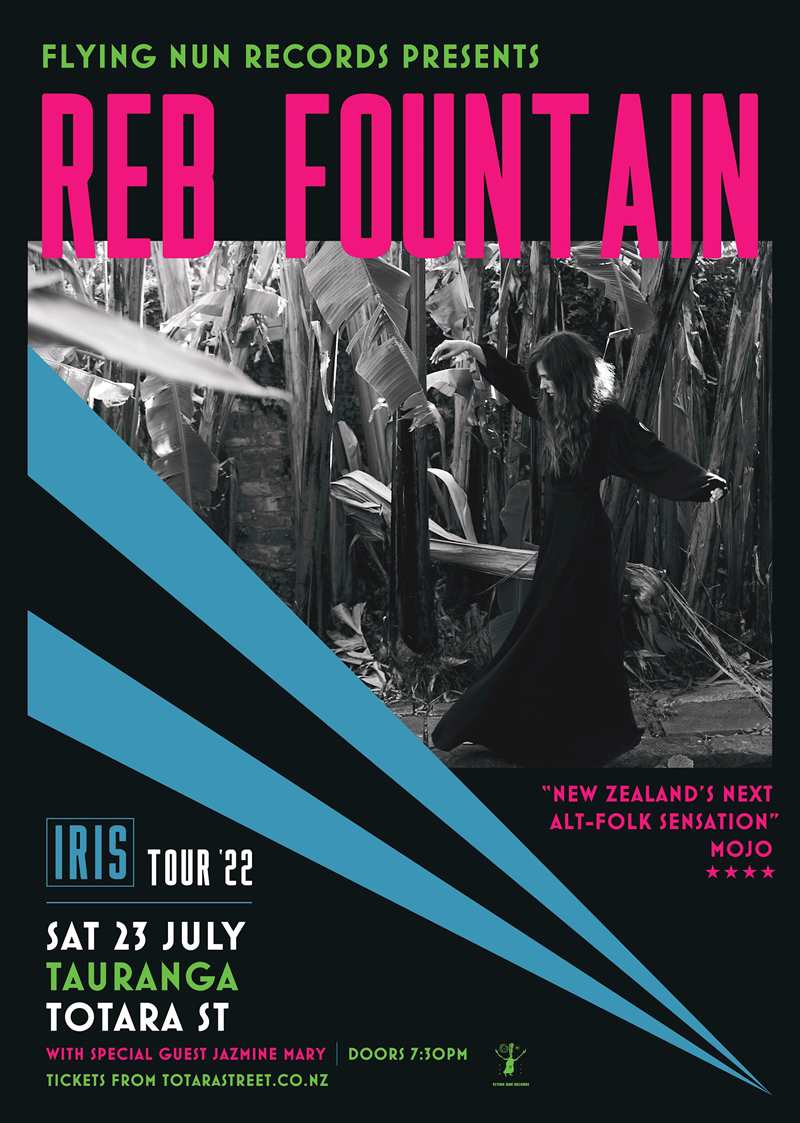 Reb Fountain IRIS Tour 22 Poster_FINAL_A0 Tauranga_mojo (1).jpg