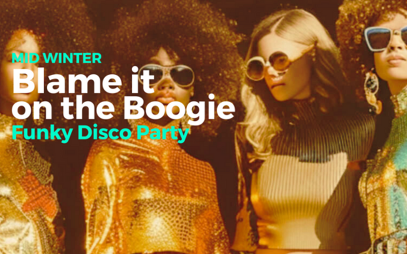 Mid Winter | BLAME IT ON THE BOOGIE | Funky Disco Party