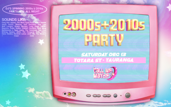 2000s + 2010s Party - Tauranga